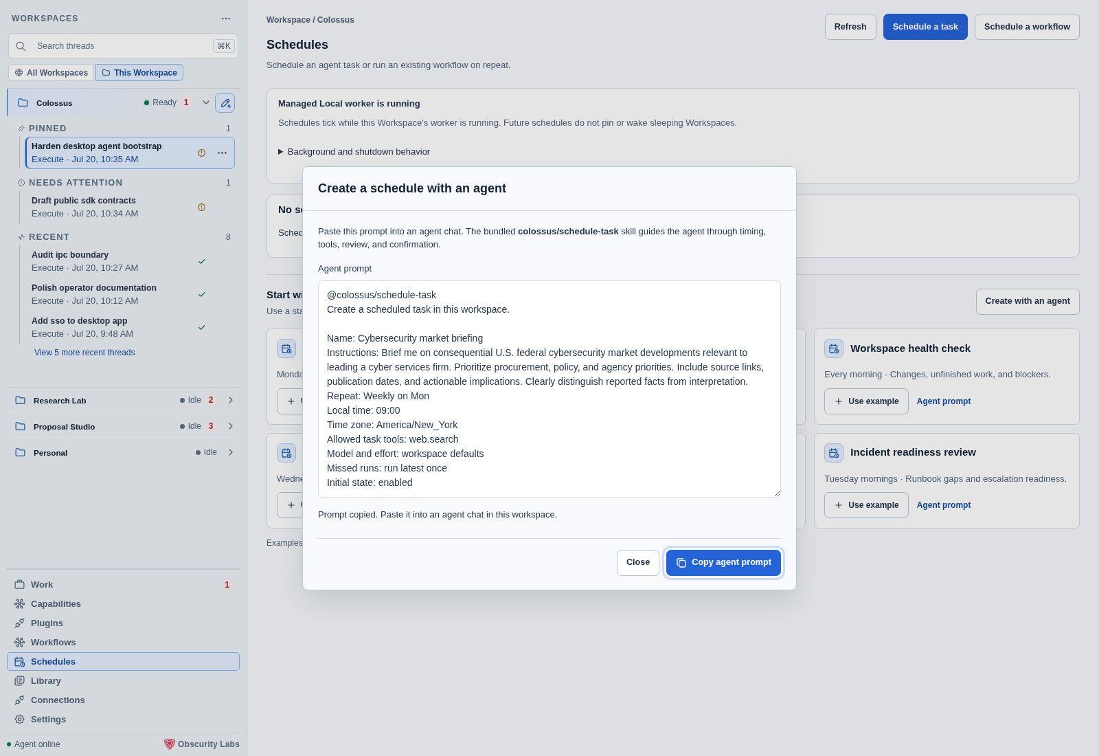 Copying an example's agent scheduling prompt