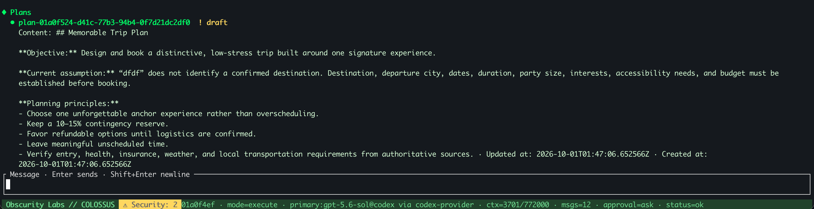 A Colossus terminal listing one durable Draft plan with its ID, content, and timestamps.